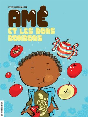 cover image of Amé et les bons bonbons
